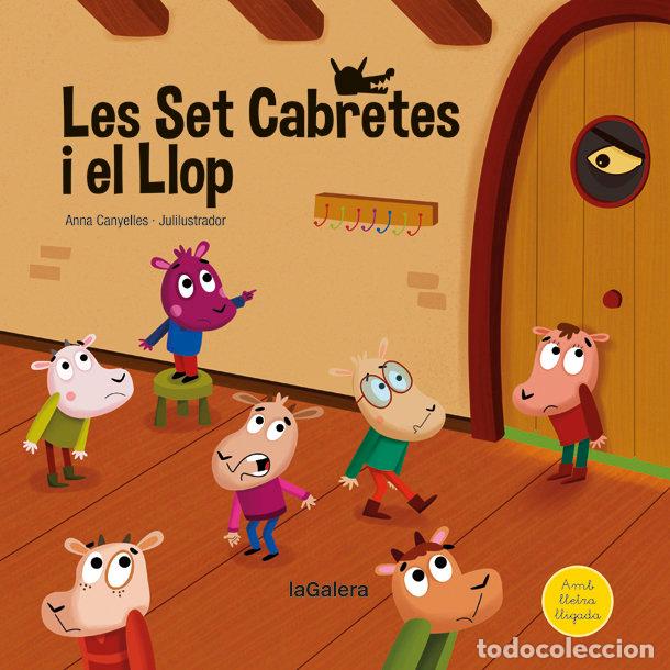 Libri: LES SET CABRETES I EL LLOP - CANYELLES, ANNA