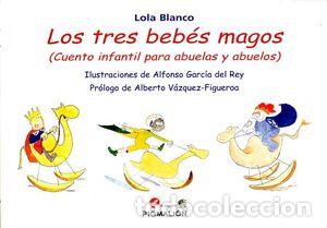 Libri: TRES BEBES MAGOS,LOS - BLANCO, LOLA