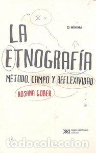 Libros: ETNOGRAFIA,LA - GUBER, ROSA