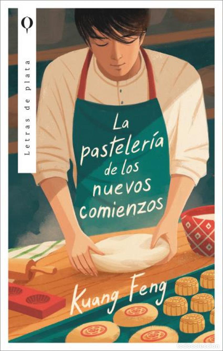Libri: LA PASTELER&Iacute;A DE LOS NUEVOS COMIENZOS - Feng Kuang
