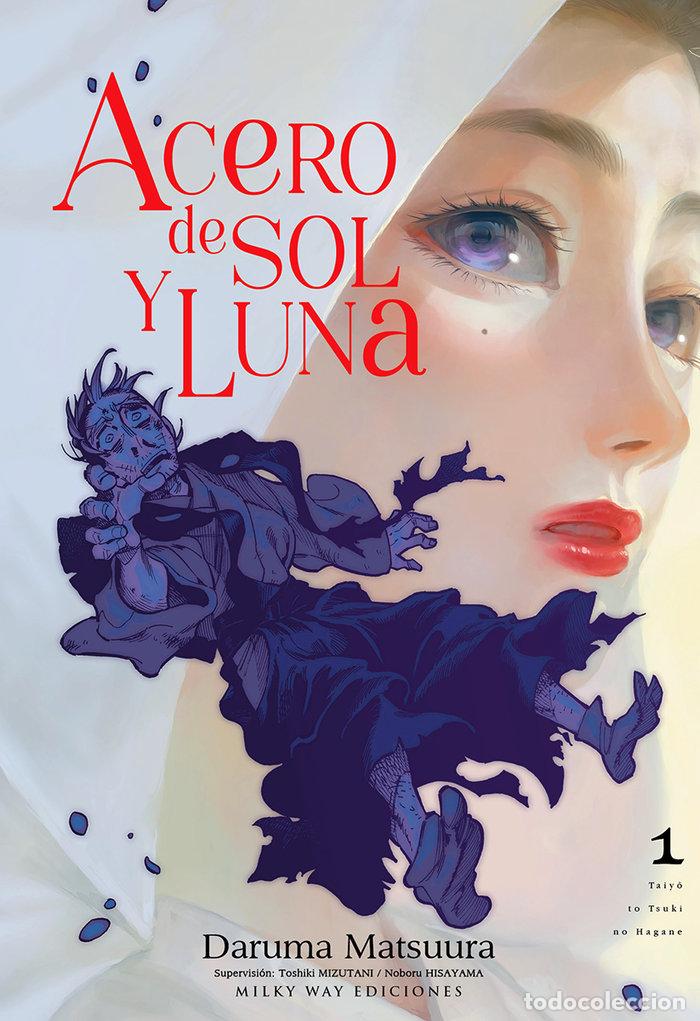 books: ACERO DE SOL Y LUNA 1 - MATSUURA, DARUMA