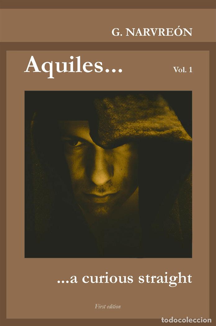 books: AQUILES A CURIOUS STRAIGHT - NARVREON, GONZALO