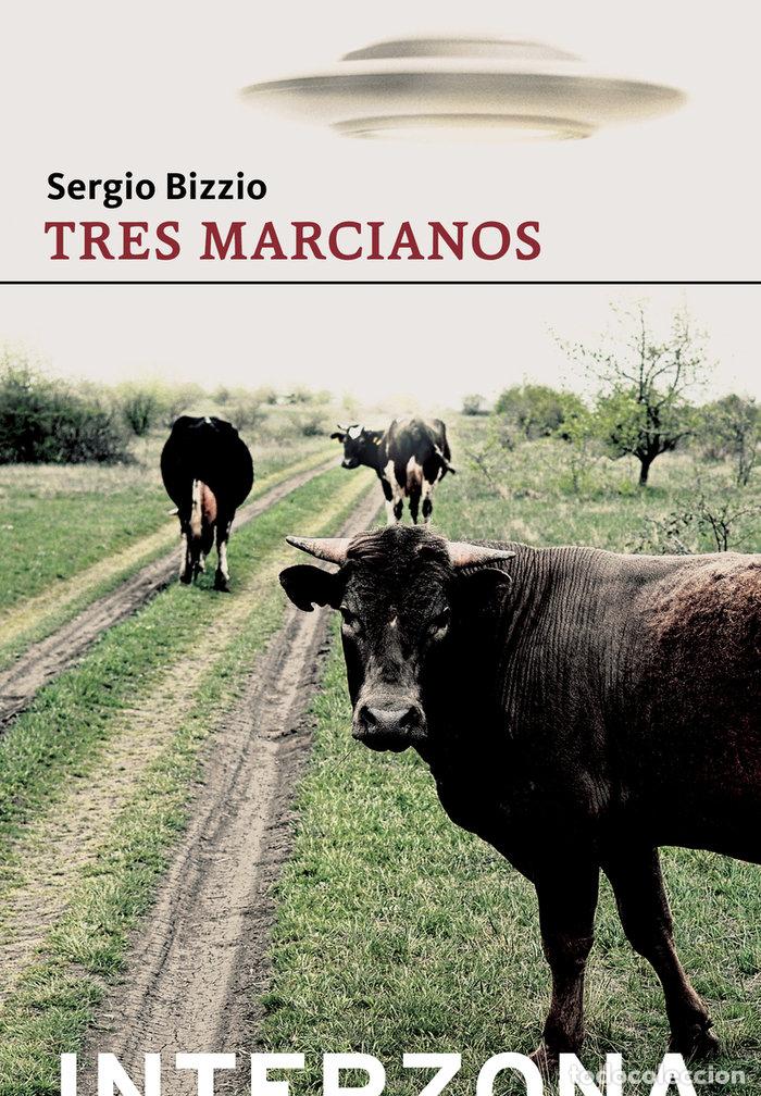 books: TRES MARCIANOS - BIZZIO, SERGIO