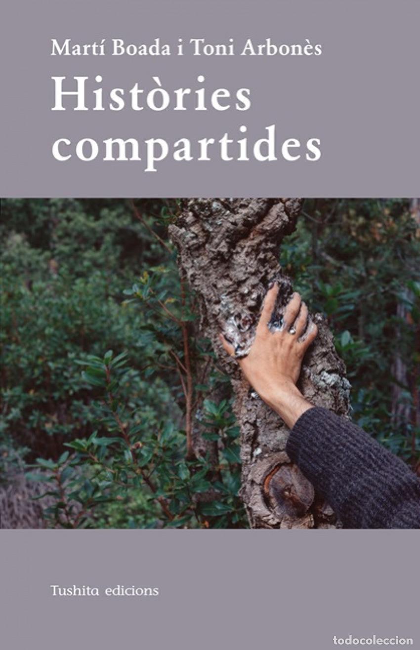 books: HIST&Ograve;RIES COMPARTIDES - Boada Junc&agrave;, Mart&iacute;