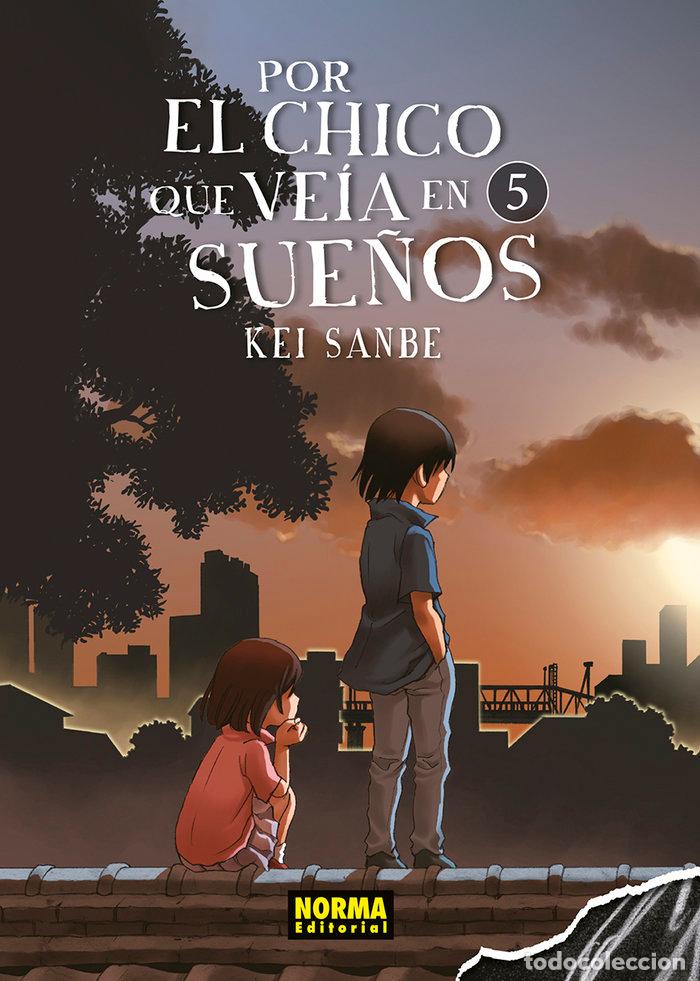 Libri: POR EL CHICO QUE VEIA EN SUE&Ntilde;OS 5 - KEI SANBE