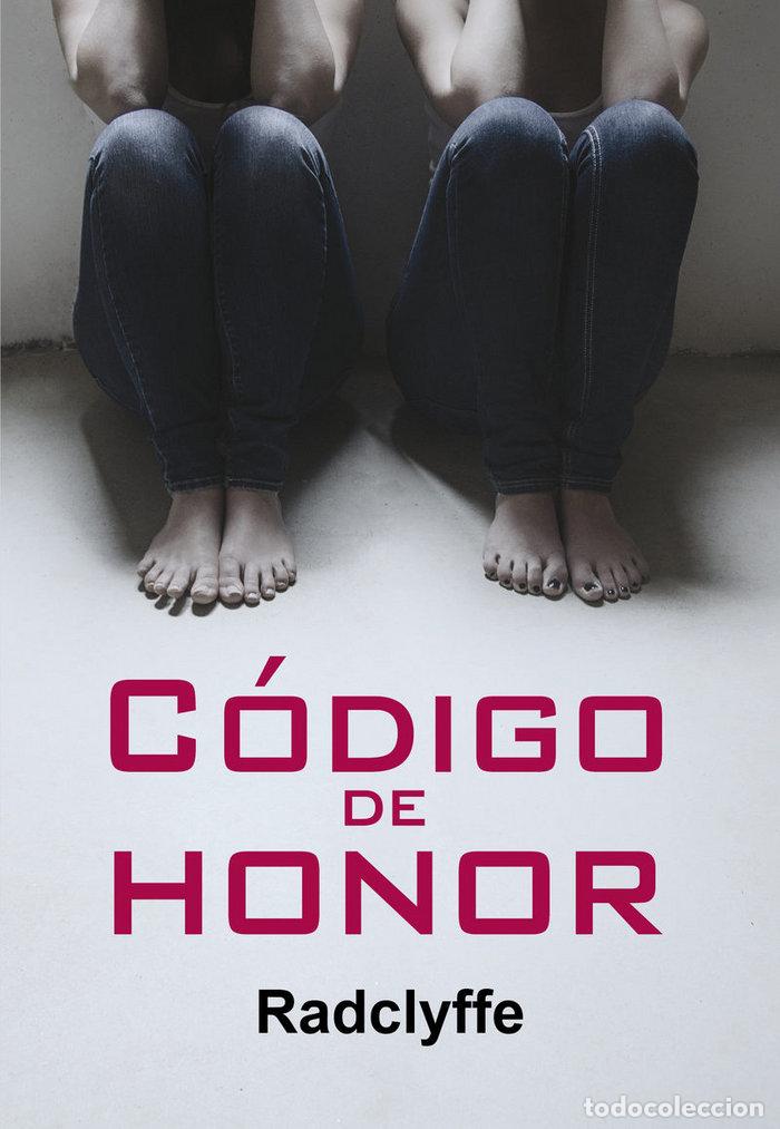 Libri: CODIGO DE HONOR - RADCLYFFE