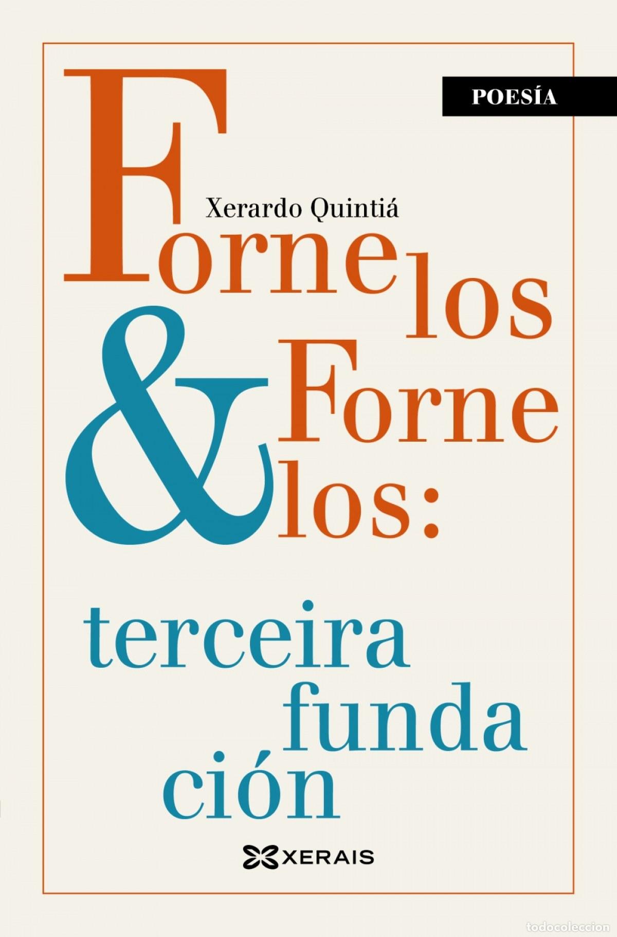 Libros: FORNELOS & FORNELOS - Quintia, Xerardo