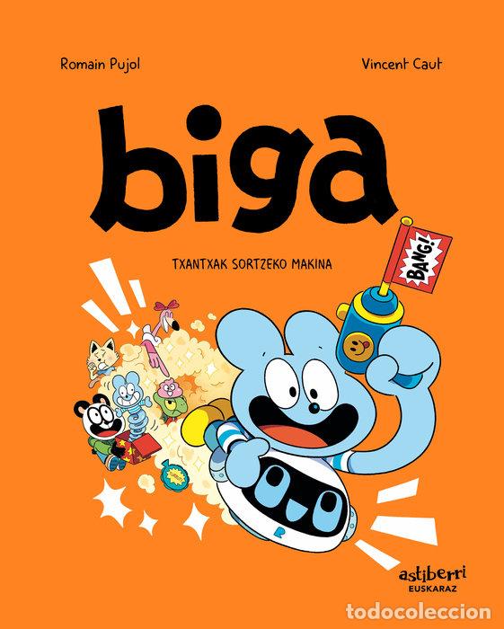 Libri: BIGA 7 TXANTXAK SORTZEKO MAKINA - CAUT, VINCENT