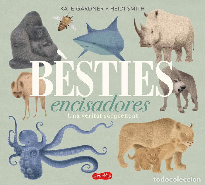 Libri: BESTIES ENCISADORES UNA VERITAT SORPRENE - GARDNER KATE