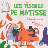 Libri: LES TISORES DE MATISSE - WINTER, JEANETTE