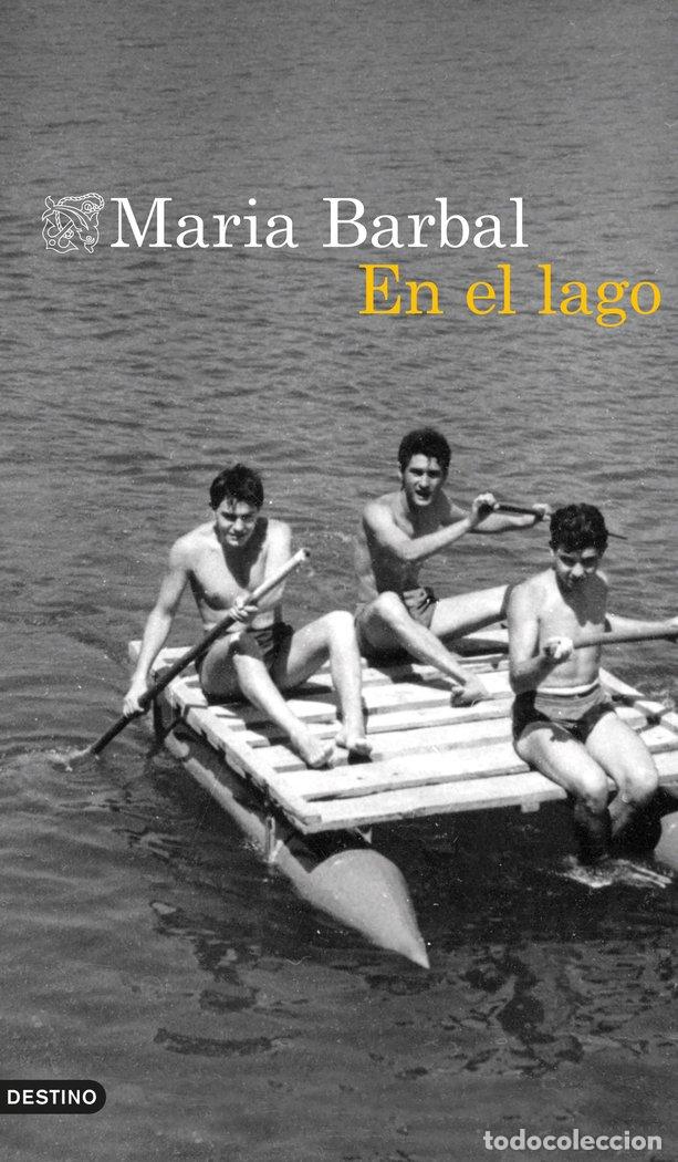 Libri: EN EL LAGO - MARIA BARBAL