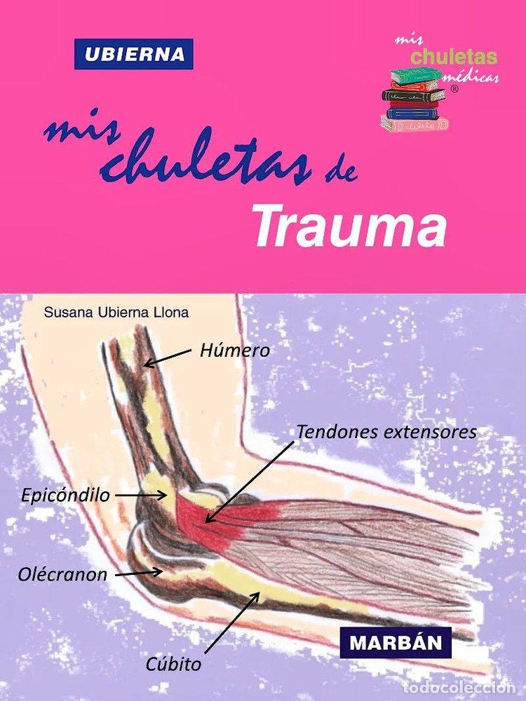 Libri: MIS CHULETAS DE TRAUMA - AA.VV