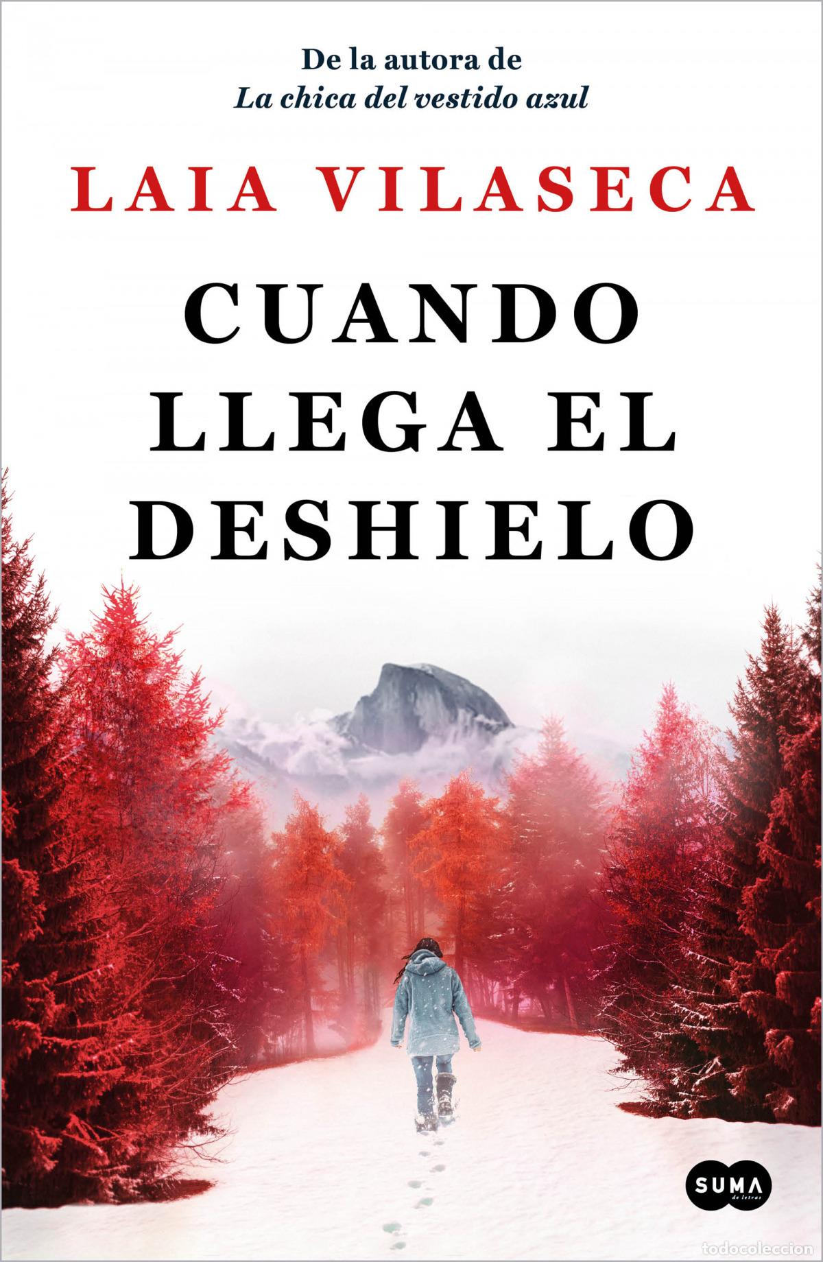 Libri: CUANDO LLEGA EL DESHIELO - VILASECA, LAIA