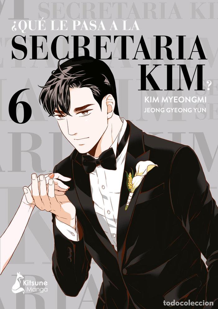 Libros: QUE LE PASA A LA SECRETARIA KIM 6 - JEONG, GYEONG YUN
