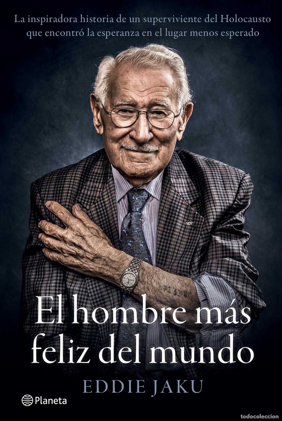 Libros: EL HOMBRE M&Aacute;S FELIZ DEL MUNDO - Jaku, Eddie