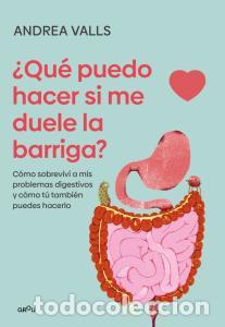 Libros: Que puedo hacer si me duele la barriga - Valls Olaria, Andrea