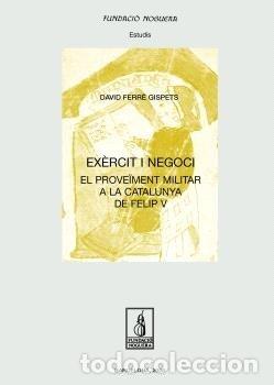 Livres: EXERCIT I NEGOCI - FERRE GISPETS, DAVID