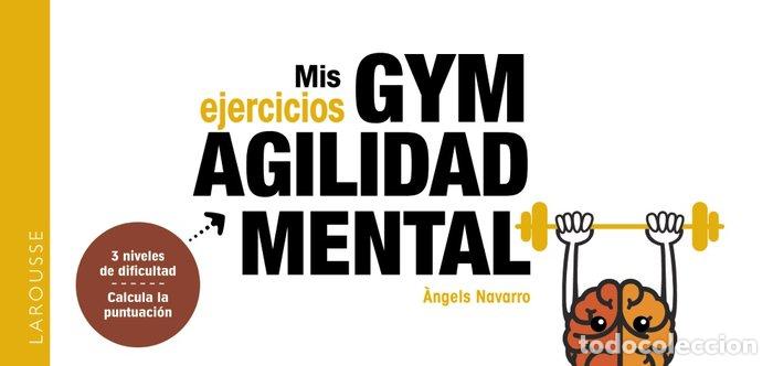 Livres: MIS EJERCICIOS GYM AGILIDAD MENTAL - NAVARRO SIMON, &middot;NGELS