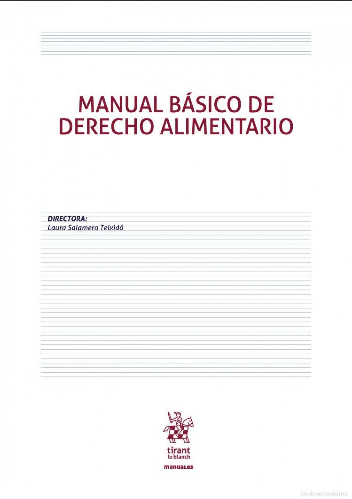 Livres: MANUAL B&Aacute;SICO DE DERECHO ALIMENTARIO - SALAMERO, LAURA