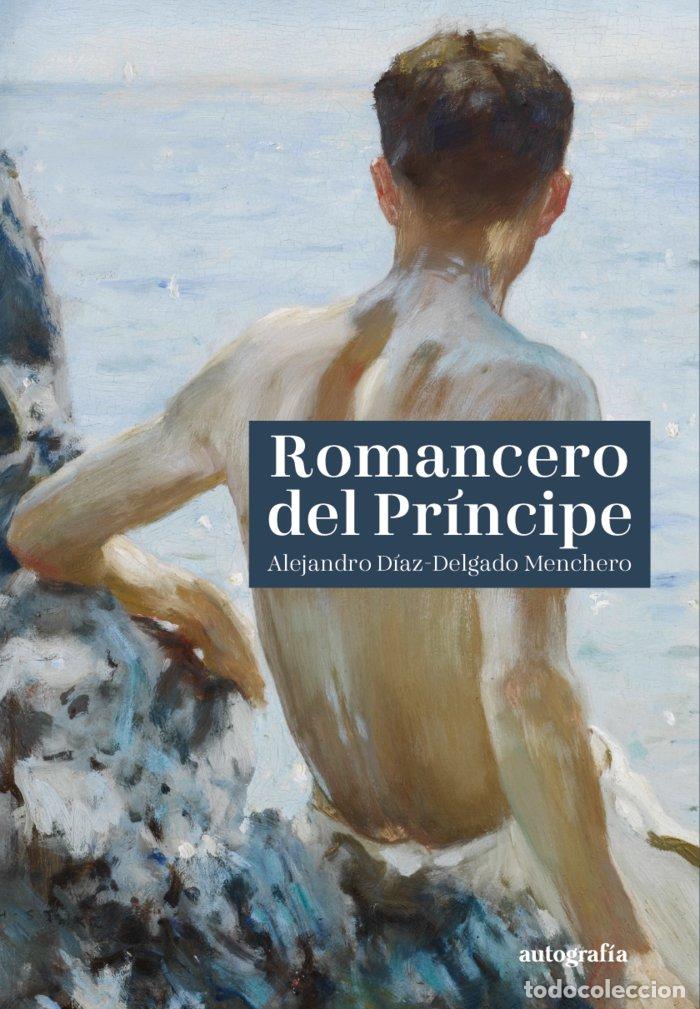 Livres: ROMANCERO DEL PRINCIPE - DIAZ-DELGADO MENCHERO, ALEJANDRO