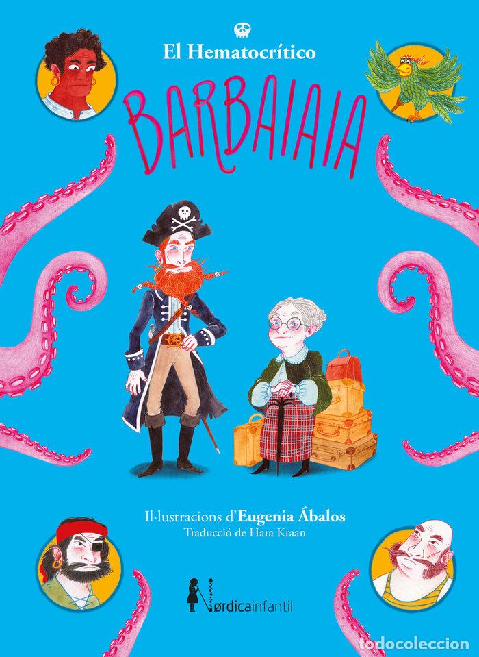 Livres: BARBAIAIA - EL HEMATOCRITICO