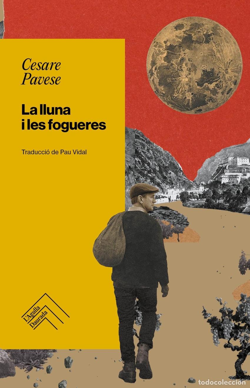 Libros: LLUNA I LES FOGUERES, LA - PAVESE, CESARE