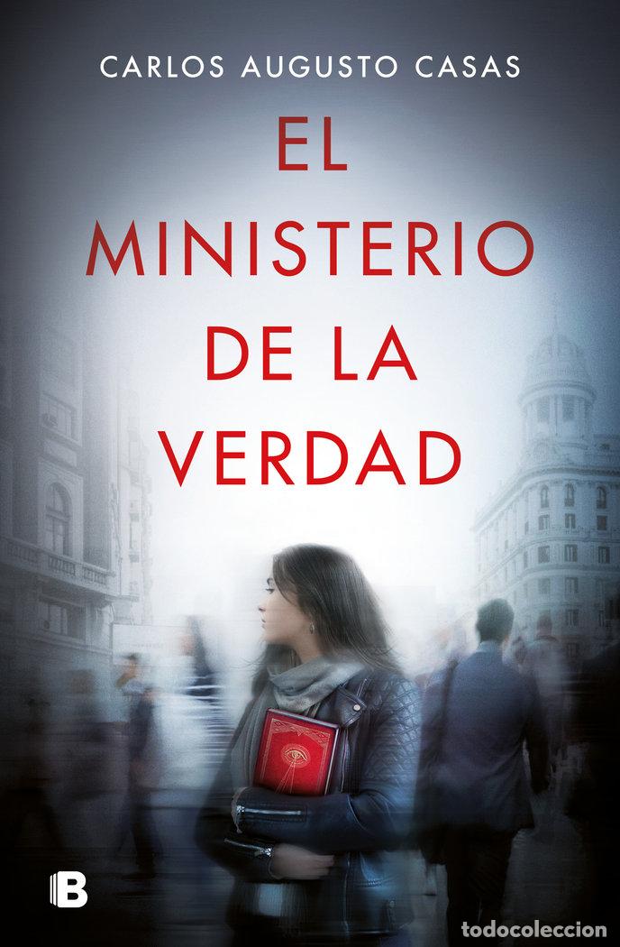 Libri: EL MINISTERIO DE LA VERDAD - CASAS, CARLOS AUGUSTO