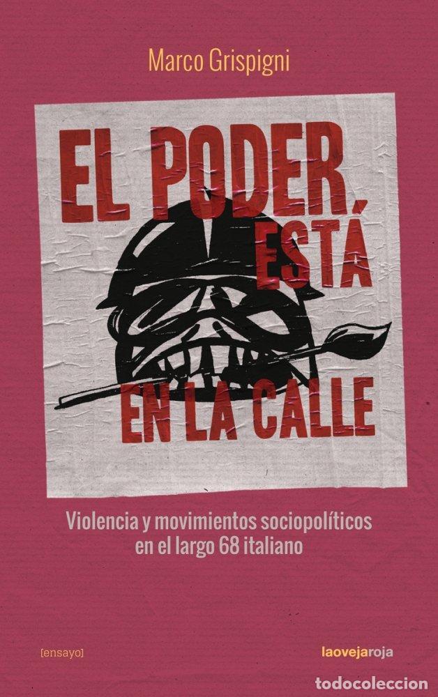 Libri: PODER ESTA EN LA CALLE,EL - GRISPIGNI, MARCO