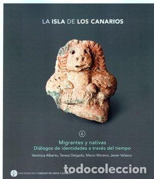 Libros: ISLA CANARIO 6 MIGRANTES Y NATIVAS - AA.VV