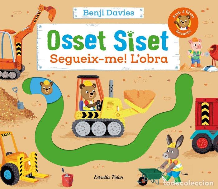 Libros: OSSET SISET SEGUEIX ME LOBRA - BENJI DAVIES