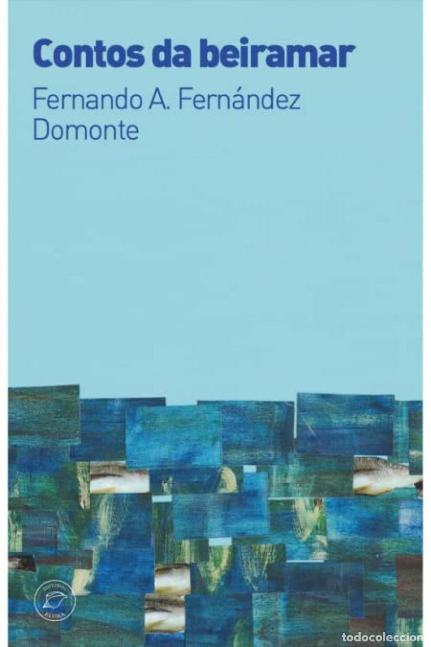 Libros: CONTOS DA BEIRAMAR - Fern&aacute;ndez Domonte, Fernando