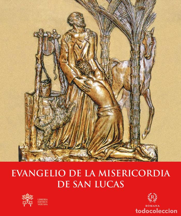 Libros: EVANGELIO DE LA MISERICORDIA DE SAN LUCAS - SAN LUCAS