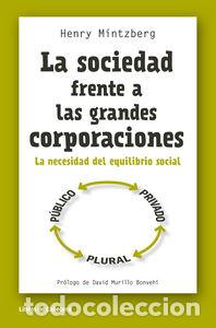 Libros: SOCIEDAD FRENTE A LAS GRANDES CORPORACIONES,LA - MINTZBERG, HENRY