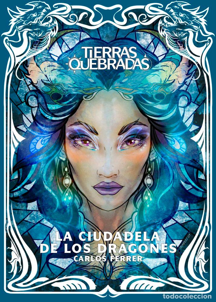 Libri: LA CIUDADELA DE LOS DRAGONES - FERRER, CARLOS