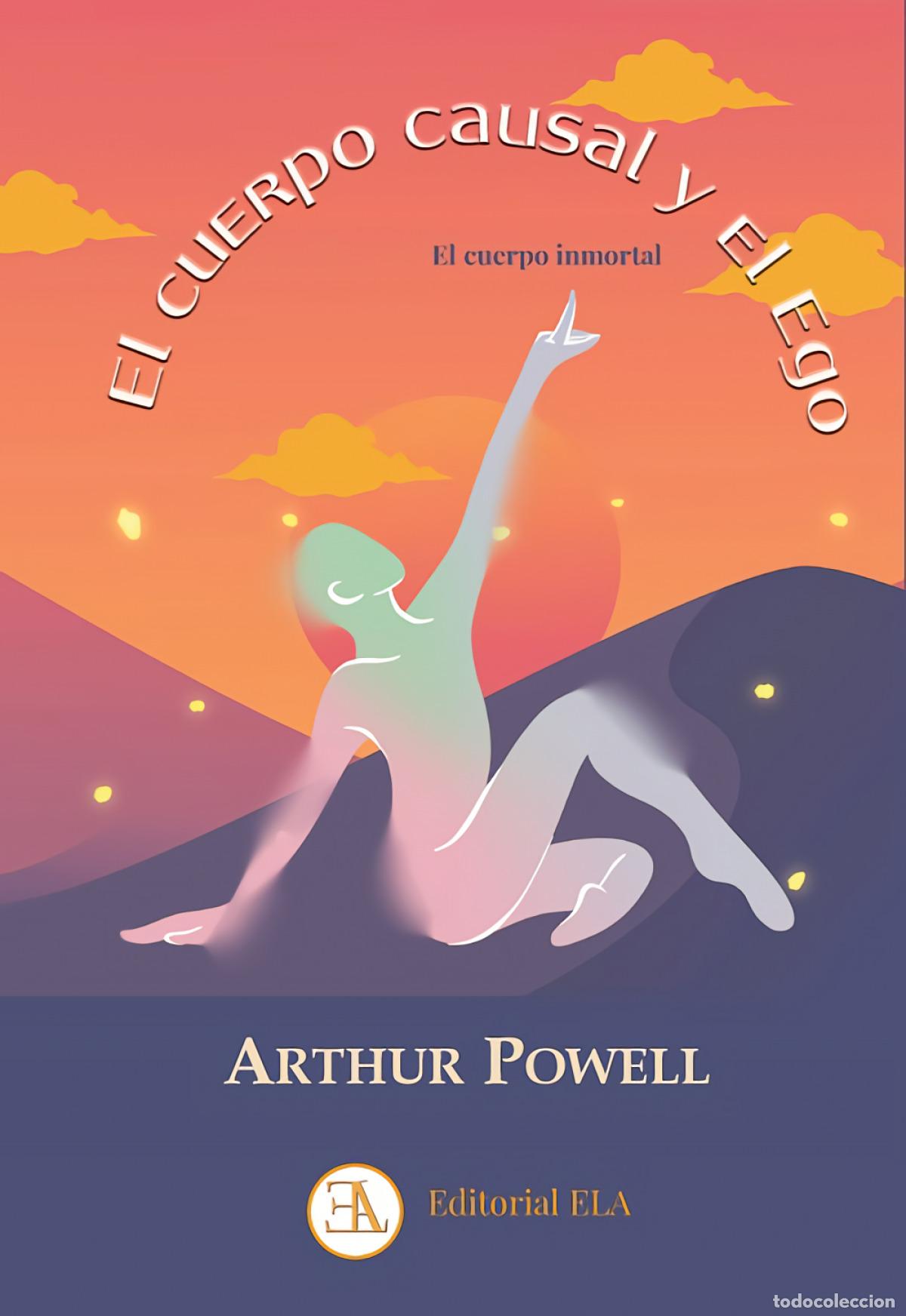 Livres: EL CUERPO CAUSAL Y EL EGO - POWELL, Arthur