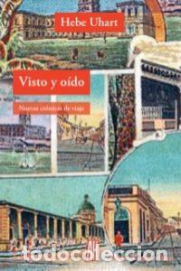 books: VISTO Y OIDO - UHART, HEBE
