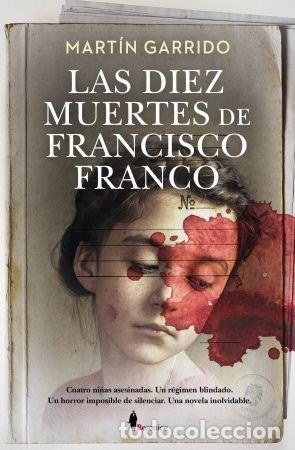 Libros: DIEZ MUERTES DE FRANCISCO FRANCO,LAS - GARRIDO, MARTIN