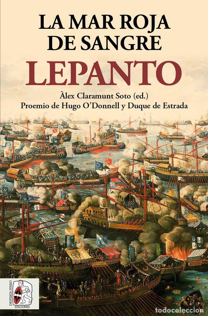 Libros: LEPANTO LA MAR ROJA DE SANGRE - WILLIAMS, PHILIP
