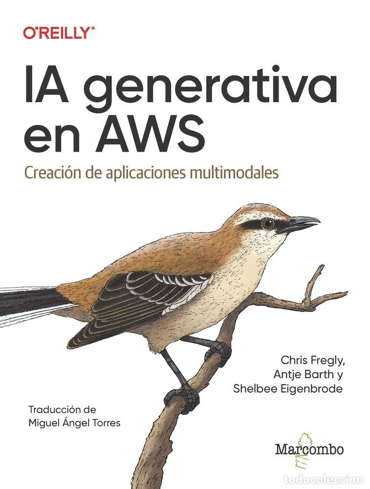 B&uuml;cher: IA GENERATIVA EN AWS - FREGLY, CHRIS