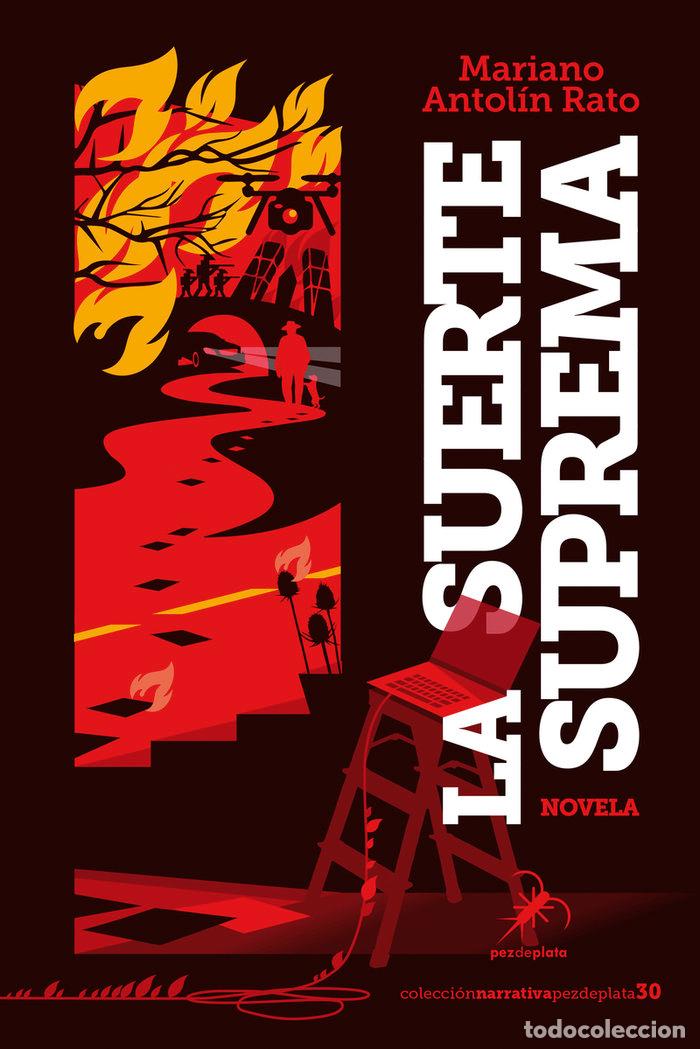 Libri: SUERTE SUPREMA,LA - ANTOLIN RATO, MARIANO
