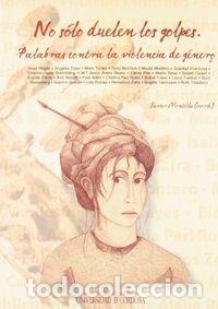 books: NO SOLO DUELEN LOS GOLPES - MONTILLA VALERIO