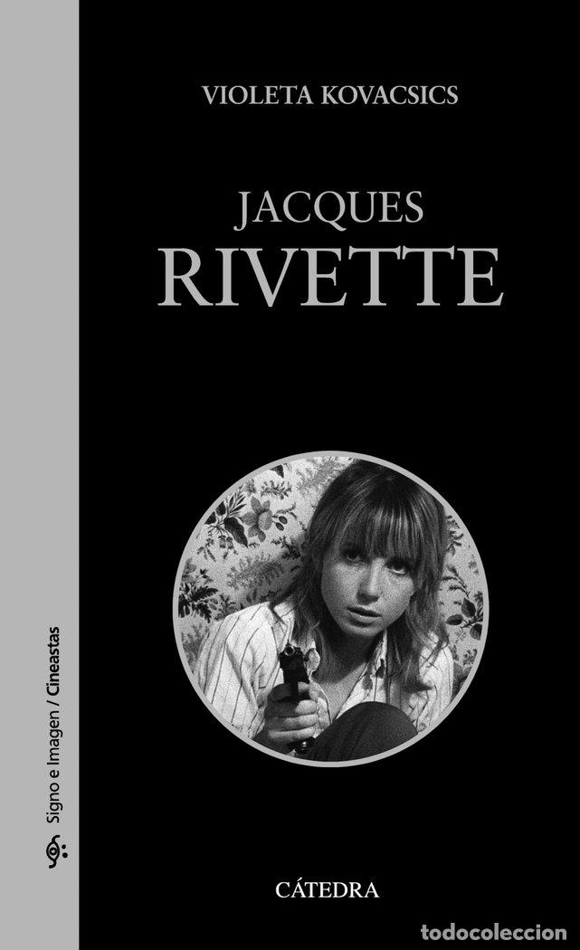 Libros: JACQUES RIVETTE - KOVACSICS, VIOLETA