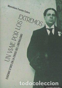 Libri: UN VIAJE POR LOS EXTREMOS - FUENTES CODERA, MAXIMILIANO