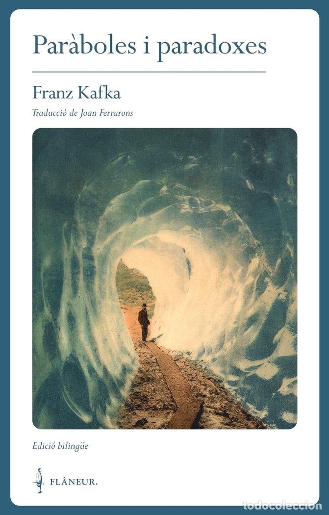 Libros: PARABOLES I PARADOXES - KAFKA, FRANZ
