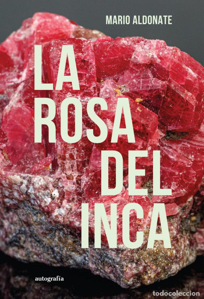 books: LA ROSA DEL INCA - ALDONATE, MARIO