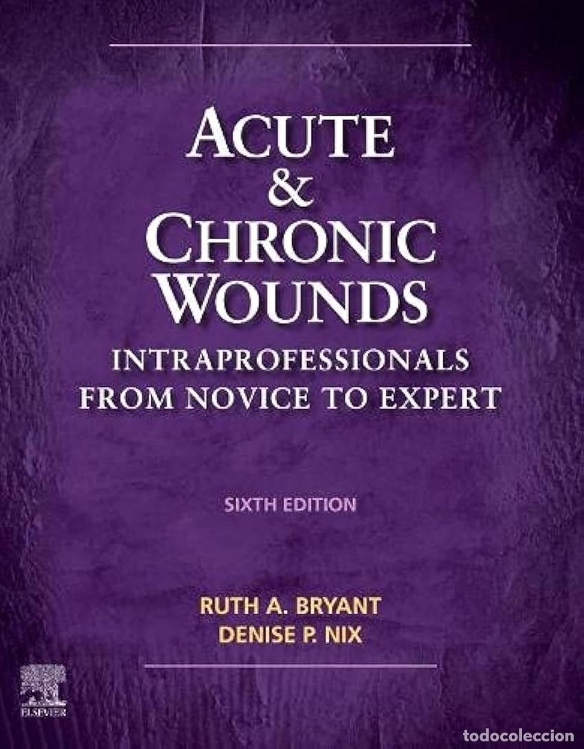 B&uuml;cher: ACUTE AND CHRONIC WOUNDS - Varios autores