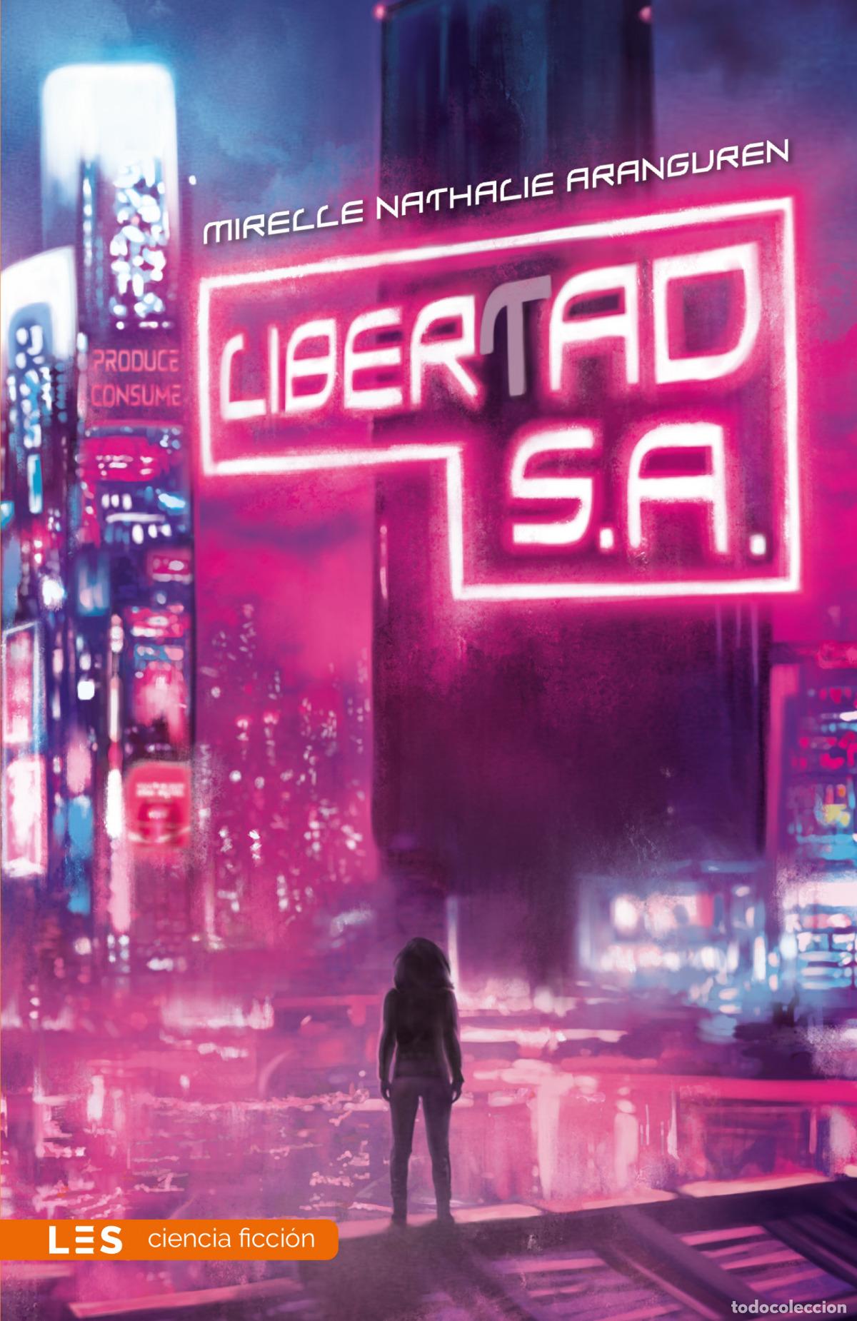 B&uuml;cher: LIBERTAD S.A - Nathalie Araguren, Mirelle