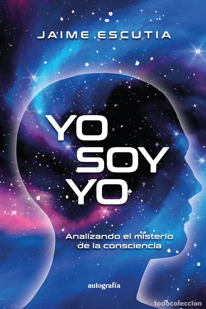 Libros: YO SOY YO - ESCUTIA GUERRERO, JAIME
