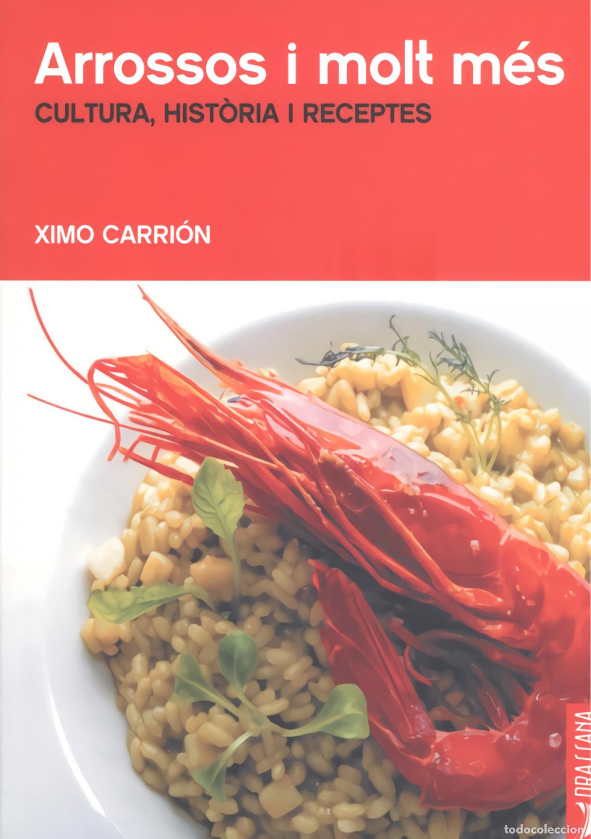Livres: ARROSSOS I MOLT M&Eacute;S -8 - CARRION XIMO