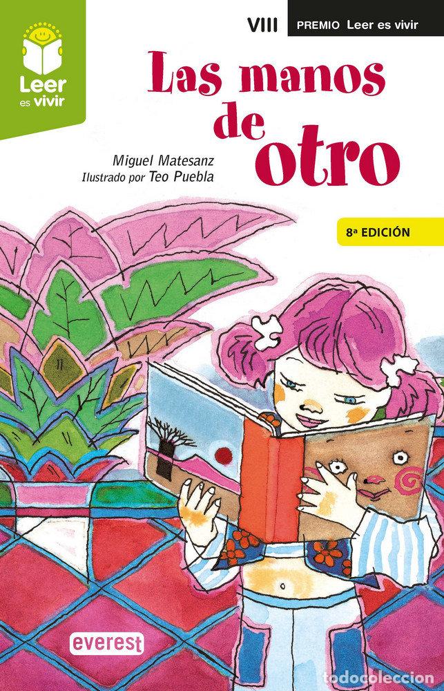 Libri: LAS MANOS DE OTRO - MATESANZ GIL, MIGUEL